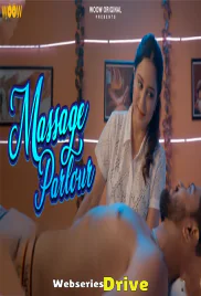 Massage Parlour Complete WOOW Hot Web Series (2026)