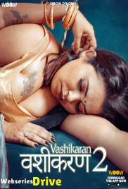 Vashikaran Season 2 Complete WOOW Hot Web Series (2026)