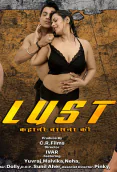 Lust (E01-E05) CRF Hot Web Series