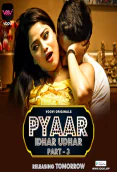 Pyaar Idhar Udhar (Part 3) Voovi Hot Web Series