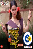 Matkani Ke Matke Season 2 (Part 1) RabbitMovies Hot Web Series
