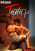 Tadap (E01-E03) RabbitMovies Hot Web Series