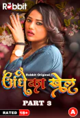 Andhe Ka Khel (Part 3) RabbitMovies Hot Web Series