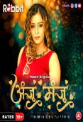 Anju Or Manju (Part 1) RabbitMovies Hot Web Series