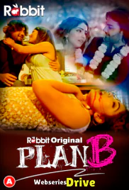 PlanB (E01-E02) RabbitMovies Hot Web Series (2026)