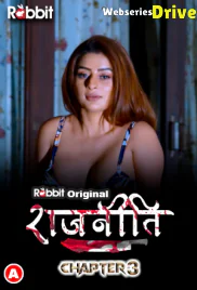 Rajneeti (E03-E04) RabbitMovies Hot Web Series (2026)