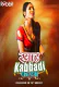 Khat Kabbadi: Barkha (E03-E04) RabbitMovies Hot Web Series