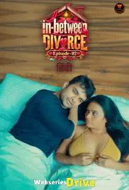 In Between Divorce (E02) Tempt Hot Web Series (2026)