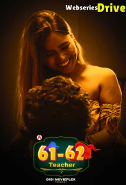 61-62 - Teacher (E03-E04) DigimoviePlex Hot Web Series (2026)