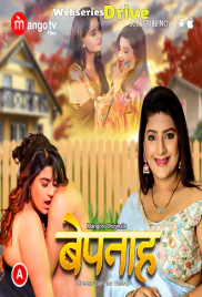 Bepanah (E02) MangoTV Hot Web Series (2026)