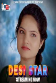 Desi Star (E01) Look Entertainment Hot Web Series