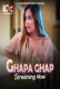 Ghapa Ghap (E01-E04) Look Entertainment Hot Web Series