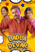 Ladla Dever (E01-E03) Jugnu Hot Web Series