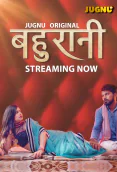 Bahurani (E05-E08) Jugnu Hot Web Series