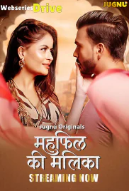 Malika (E01-E02) Jugnu Hot Web Series (2026)