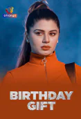 Birthday Gift (E01-E05) Atrangii Hot Web Series