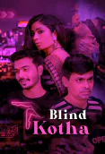 Blind Kotha Complete KooKu Hot Web Series