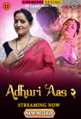 Adhuri Aas Season 2 (E01-E04) Hunters Hot Web Series