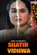 Shatir Vidhwa Chikuapp Hot Short Film
