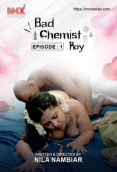 Bad Chemist Roy UNCUT (E01) NMX Hot Web Series
