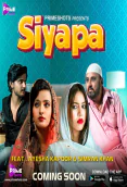 Siyapa (E02) PrimeShots Hot Web Series