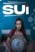 Sui (E02) PrimeShots Hot Web Series