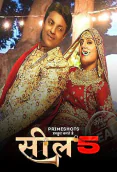 Seal 5 (E01-E04) PrimeShots Hot Web Series