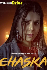 Chaska (E03) PrimeShots Hot Web Series (2026)