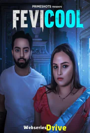 Fevicool (E02) PrimeShots Hot Web Series (2026)