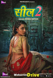 Seal 2 (E01) PrimeShots Hot Web Series (2026)