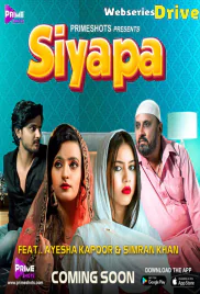 Siyapa (E02) PrimeShots Hot Web Series (2026)