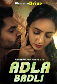 Adla Badli (E03) PrimeShots Hot Web Series (2026)