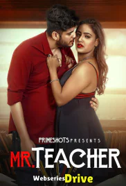 Mr Teacher (E04) PrimeShots Hot Web Series (2026)