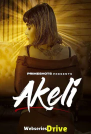 Akeli (E03) PrimeShots Hot Web Series (2026)