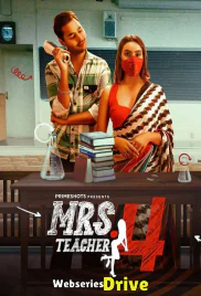 Mrs Teacher Season 4 (E02) PrimeShots Hot Web Series (2026)