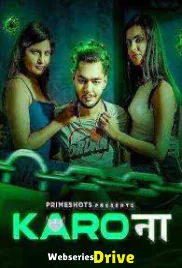 Karo Naa (E02) PrimeShots Hot Web Series (2026)