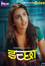 Ichchha (E02) PrimeShots Hot Web Series (2026)