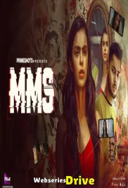 MMS (E01-E02) PrimeShots Hot Web Series (2026)