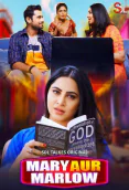 Mary Aur Marlow (E01-E02) SolTalkies Hot Web Series