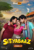 Sitiyabaaz (E02) DesiFlix Hot Web Series