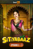 Sitiyabaaz (E03) DesiFlix Hot Web Series